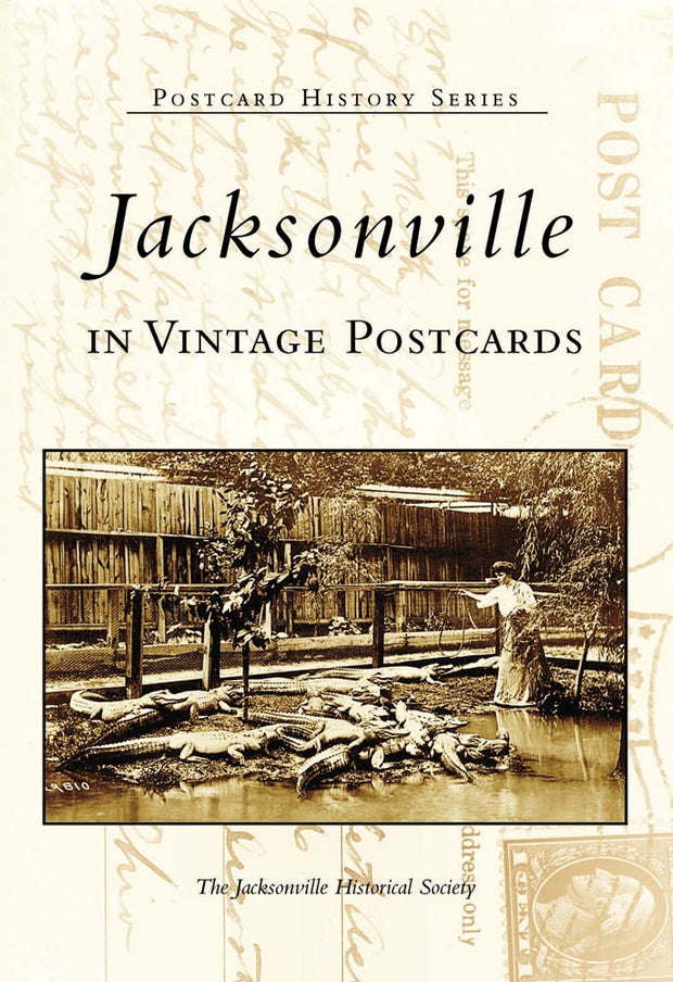 Jacksonville in Vintage Postcards