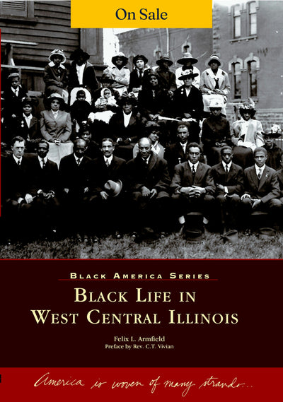 Black Life in West Central Illinois
