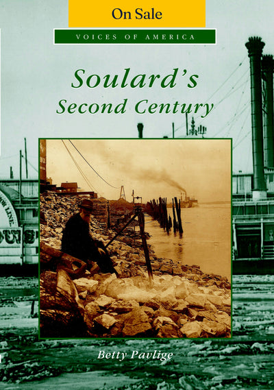 Soulard's Second Century