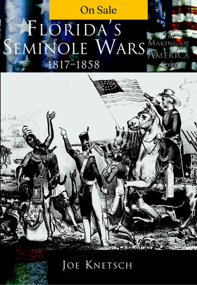 Florida's Seminole Wars: