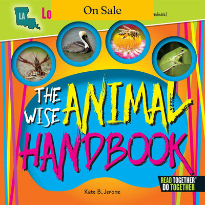 Wise Animal Handbook Louisiana, The