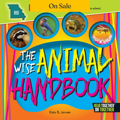 Wise Animal Handbook Missouri, The