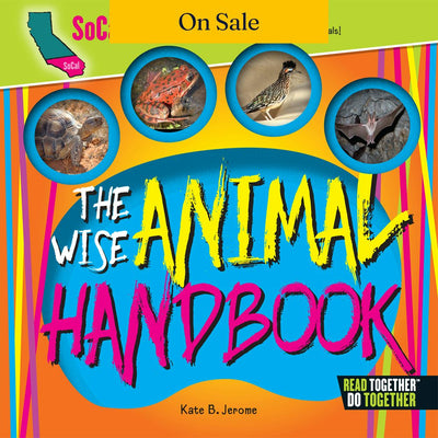 Wise Animal Handbook SoCal, The