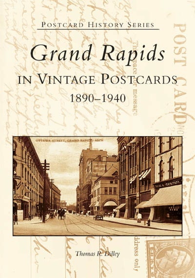 Grand Rapids in Vintage Postcards