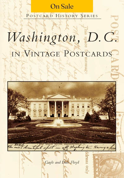 Washington, D.C. in Vintage Postcards