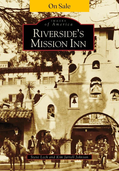 Riverside's Mission Inn