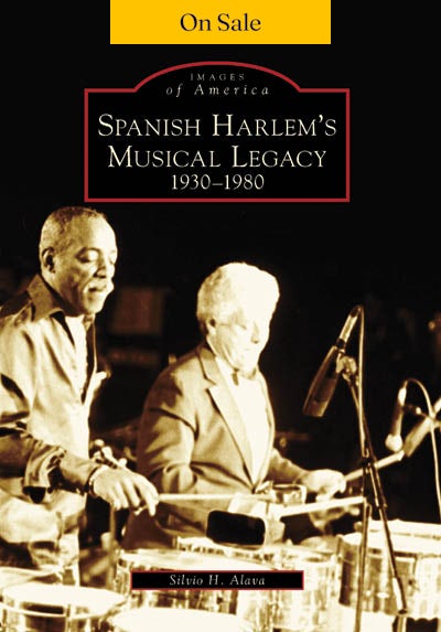 Spanish Harlem's Musical Legacy