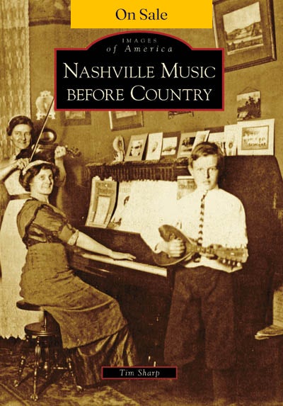 Nashville Music before Country