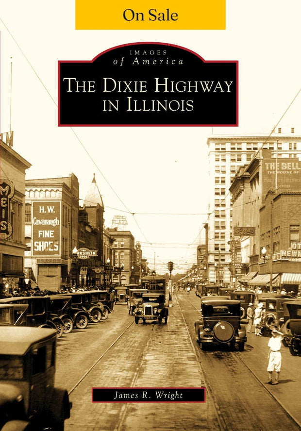 The Dixie Highway in Illinois