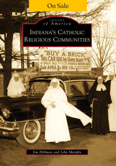 Indiana's Catholic Religious Communities