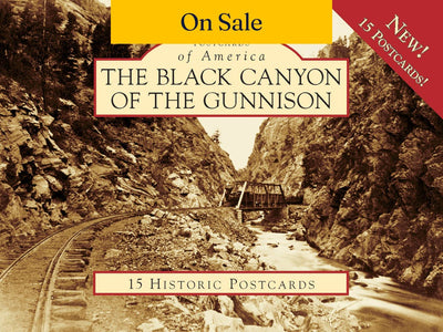 Black Canyon of the Gunnison, The