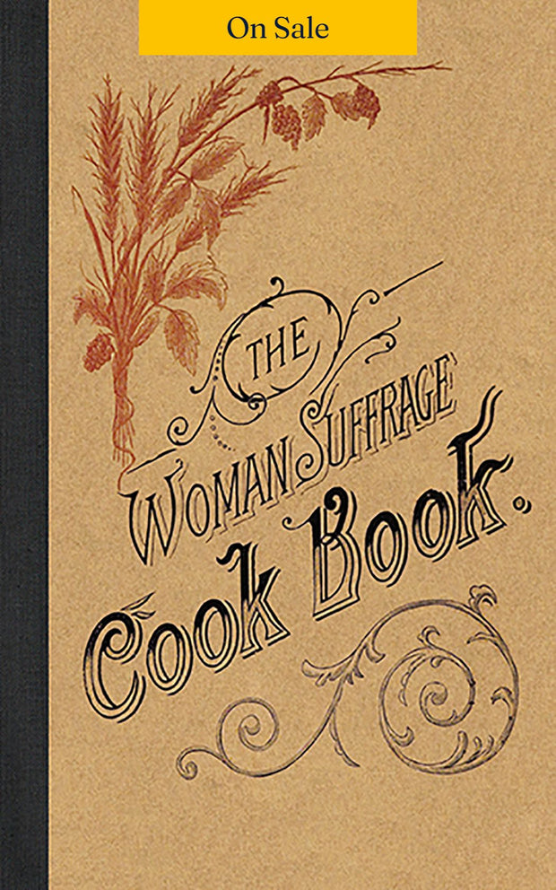 The Woman Suffrage Cook Book