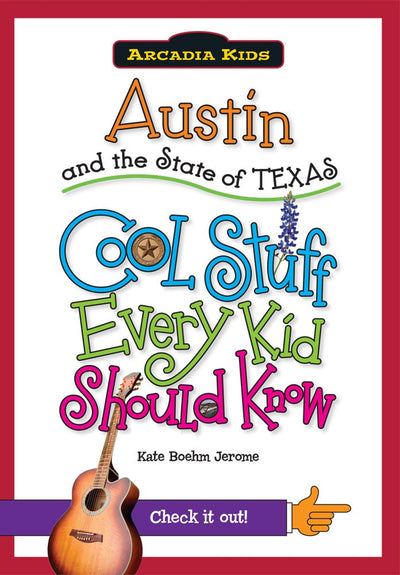 Austin and the State of Texas: