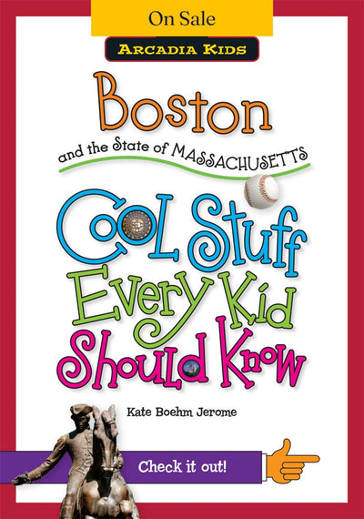 Boston and the State of Massachusetts: