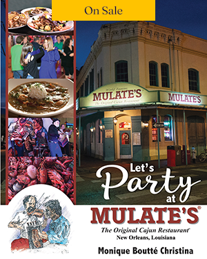 Let’s Party at Mulate’s