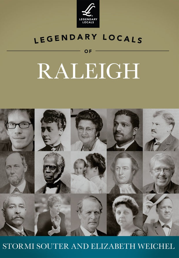 Legendary Locals of Raleigh