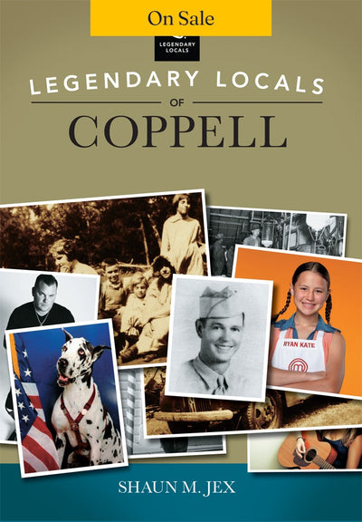 Legendary Locals of Coppell