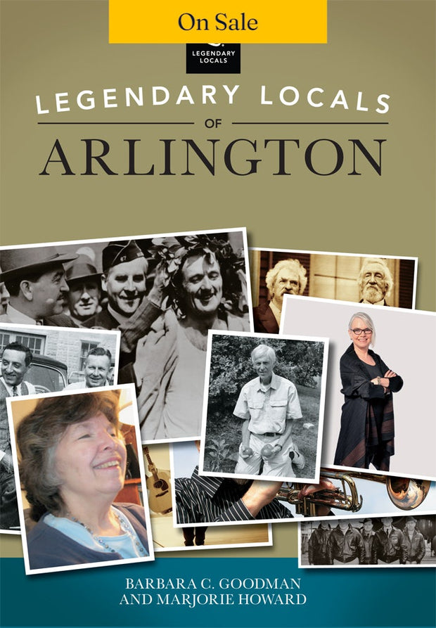 Legendary Locals of Arlington