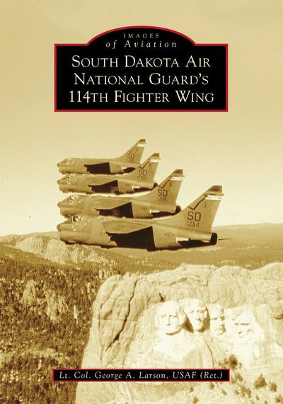 South Dakota Air National Guard's 114th Fighter Wing