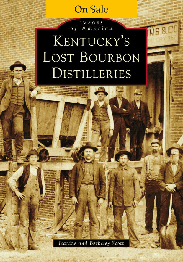 Kentucky's Lost Bourbon Distilleries