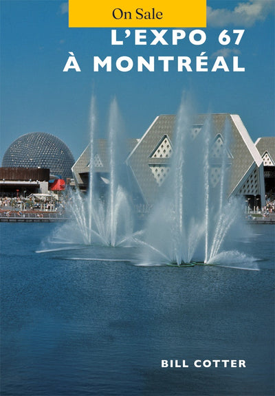 Montreal's Expo 67