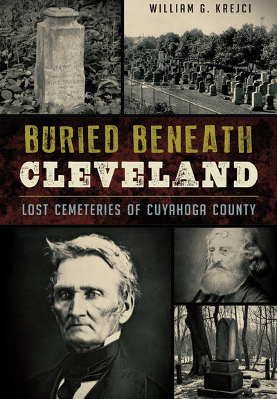 Buried Beneath Cleveland: