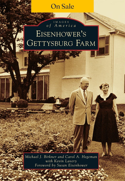 Eisenhower’s Gettysburg Farm