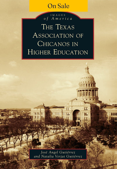 The Texas Association of Chicanos in Higher Education