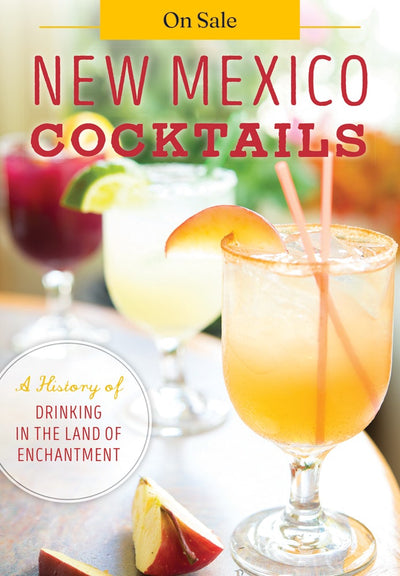 New Mexico Cocktails