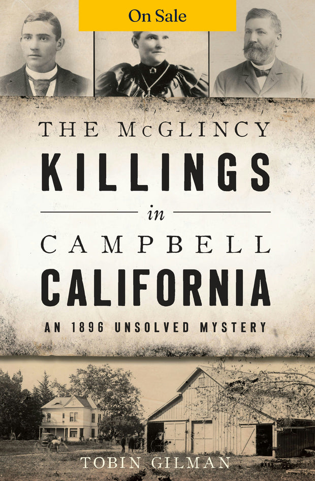 The McGlincy Killings in Campbell, California