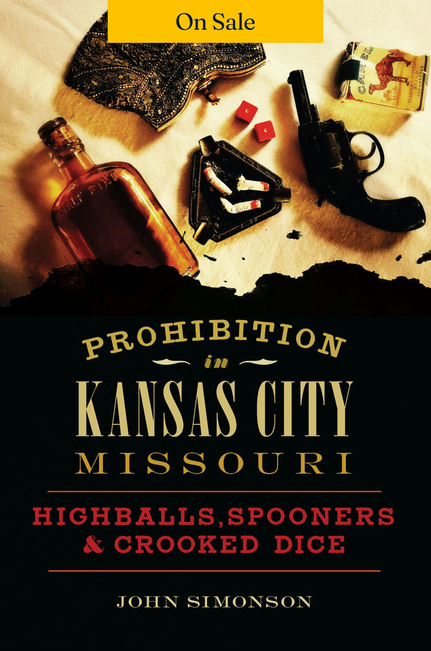Prohibition in Kansas City, Missouri