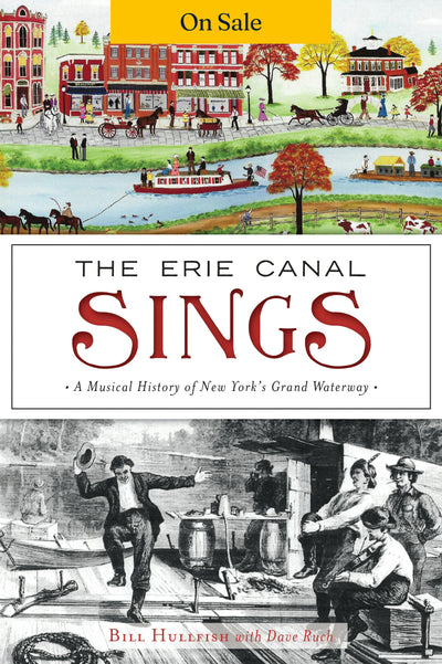The Erie Canal Sings
