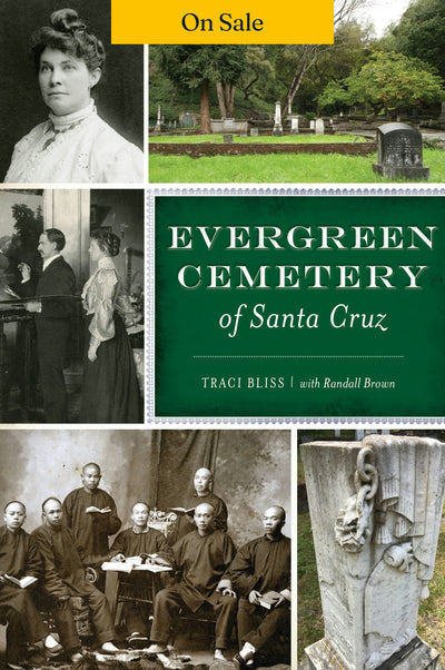 Evergreen Cemetery of Santa Cruz