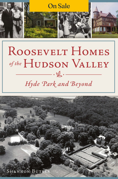 Roosevelt Homes of the Hudson Valley
