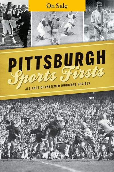 Pittsburgh Sports Firsts
