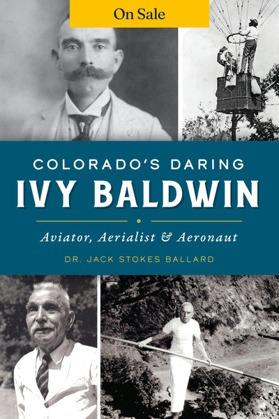 Colorado’s Daring Ivy Baldwin