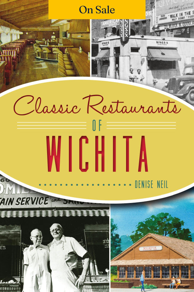 Classic Restaurants of Wichita