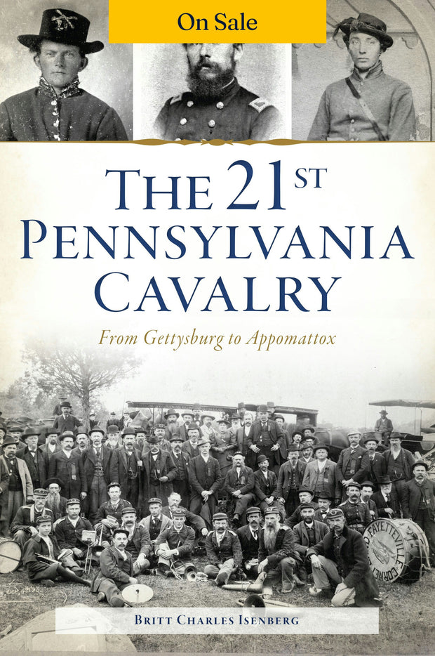 The 21st Pennsylvania Cavalry