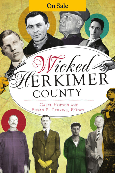 Wicked Herkimer County