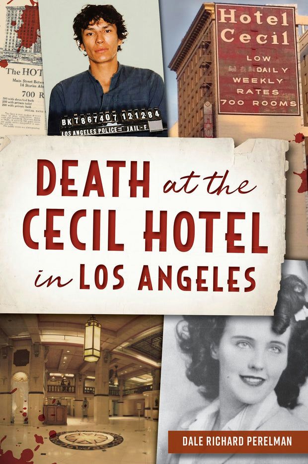 Death at the Cecil Hotel in Los Angeles