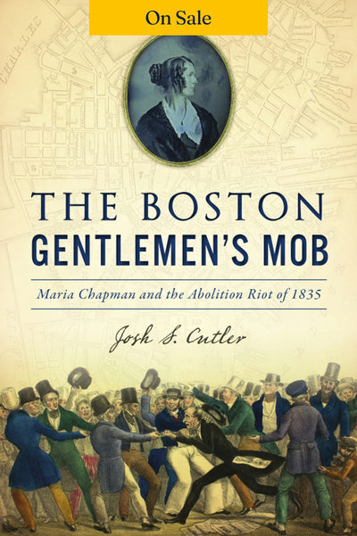 Boston Gentlemen's Mob, The