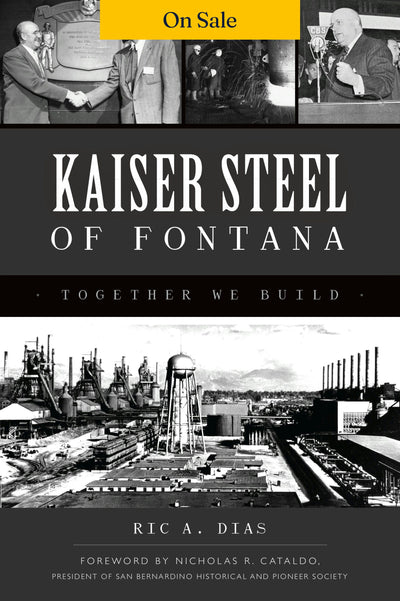 Kaiser Steel of Fontana