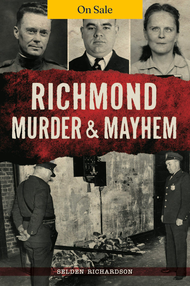 Richmond Murder & Mayhem
