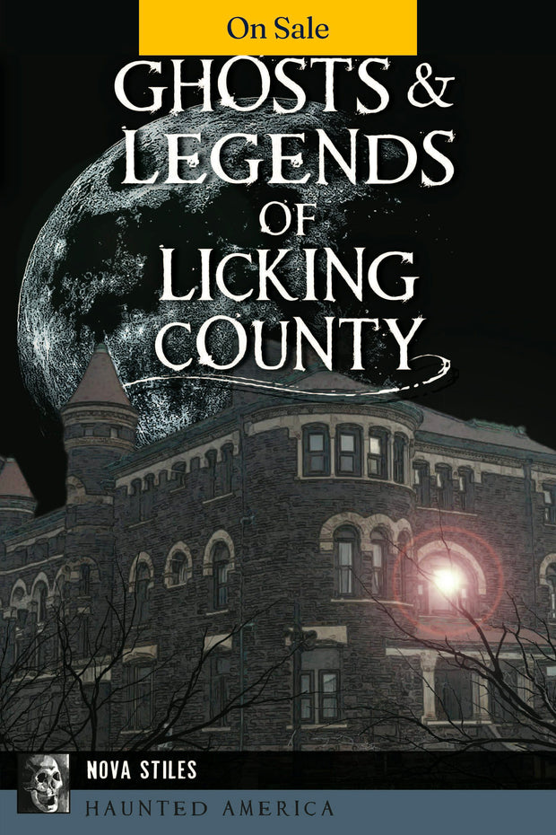 Ghosts & Legends of Licking County