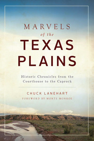 Marvels of the Texas Plains