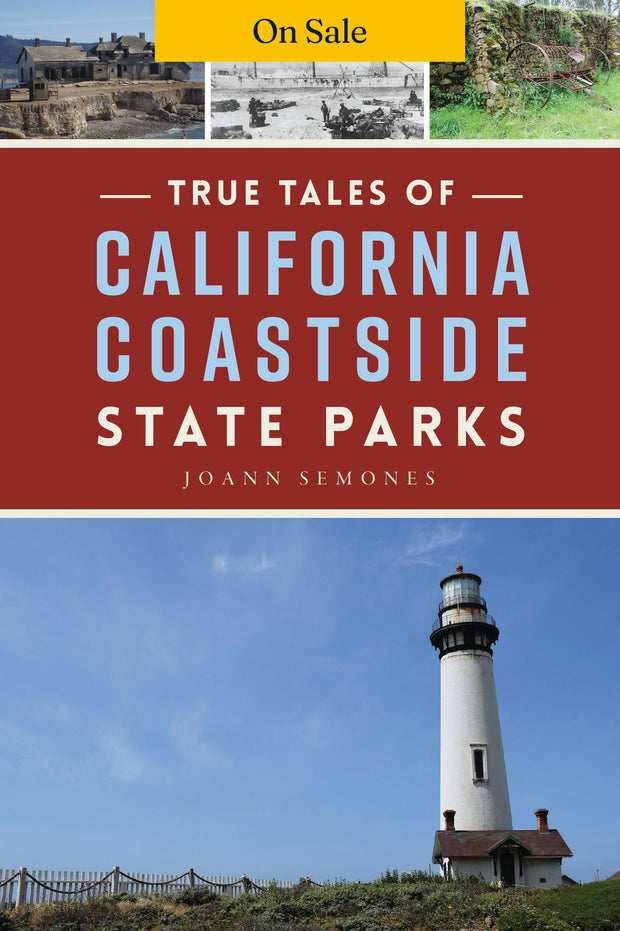 True Tales of California Coastside State Parks