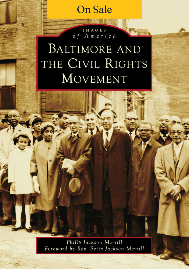 Baltimore and the Civil Rights Movement