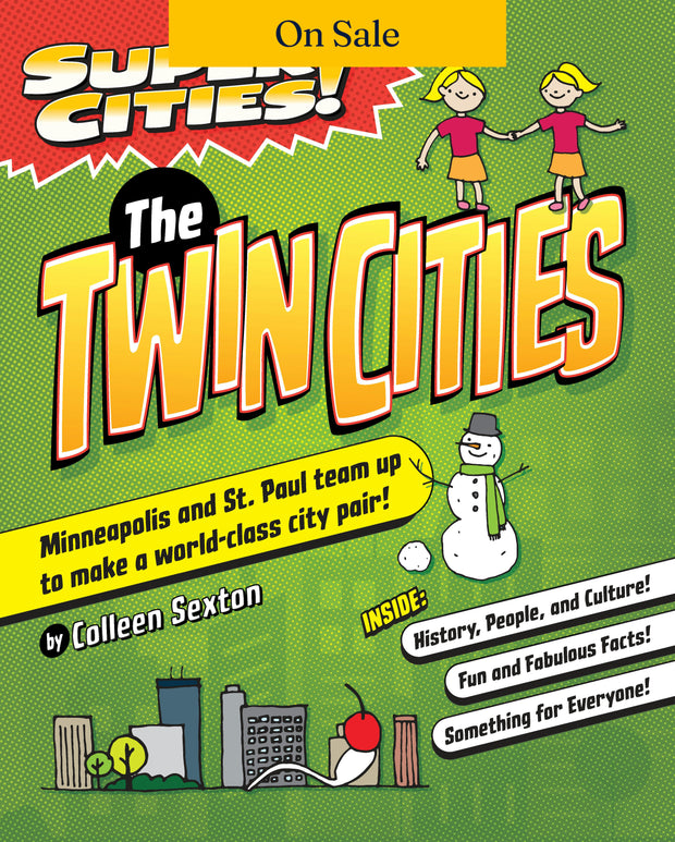 Super Cities! The Twin Cities