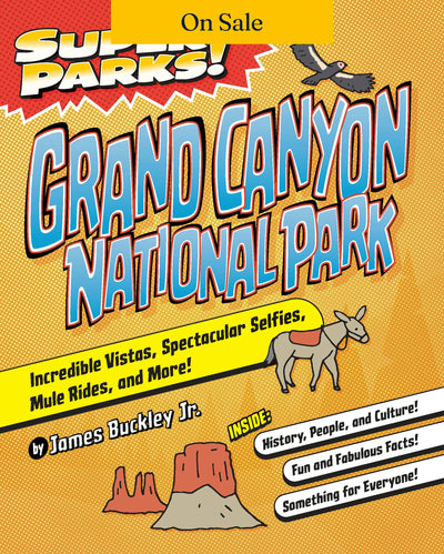 Super Parks! Grand Canyon National Park