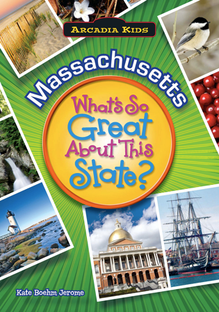 Massachusetts: What's So Great About This State?